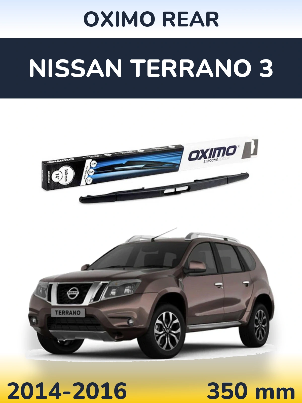 Ștergătoare Oximo Rear pentru Nissan Terrano 3