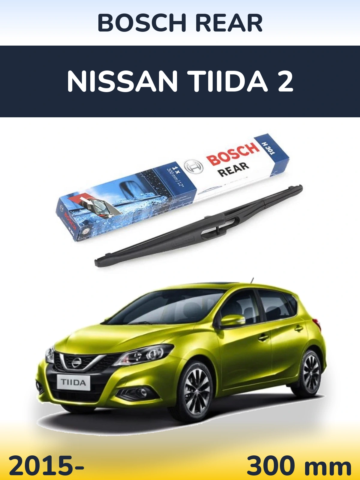 Ștergătoare BOSCH Rear pentru Nissan Tiida 2