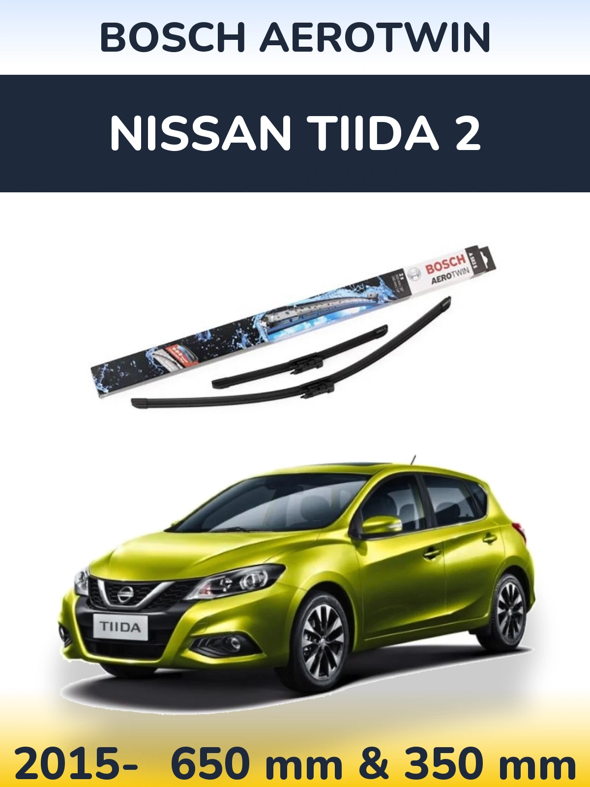 Ștergătoare BOSCH AeroTwin pentru Nissan Tiida 2