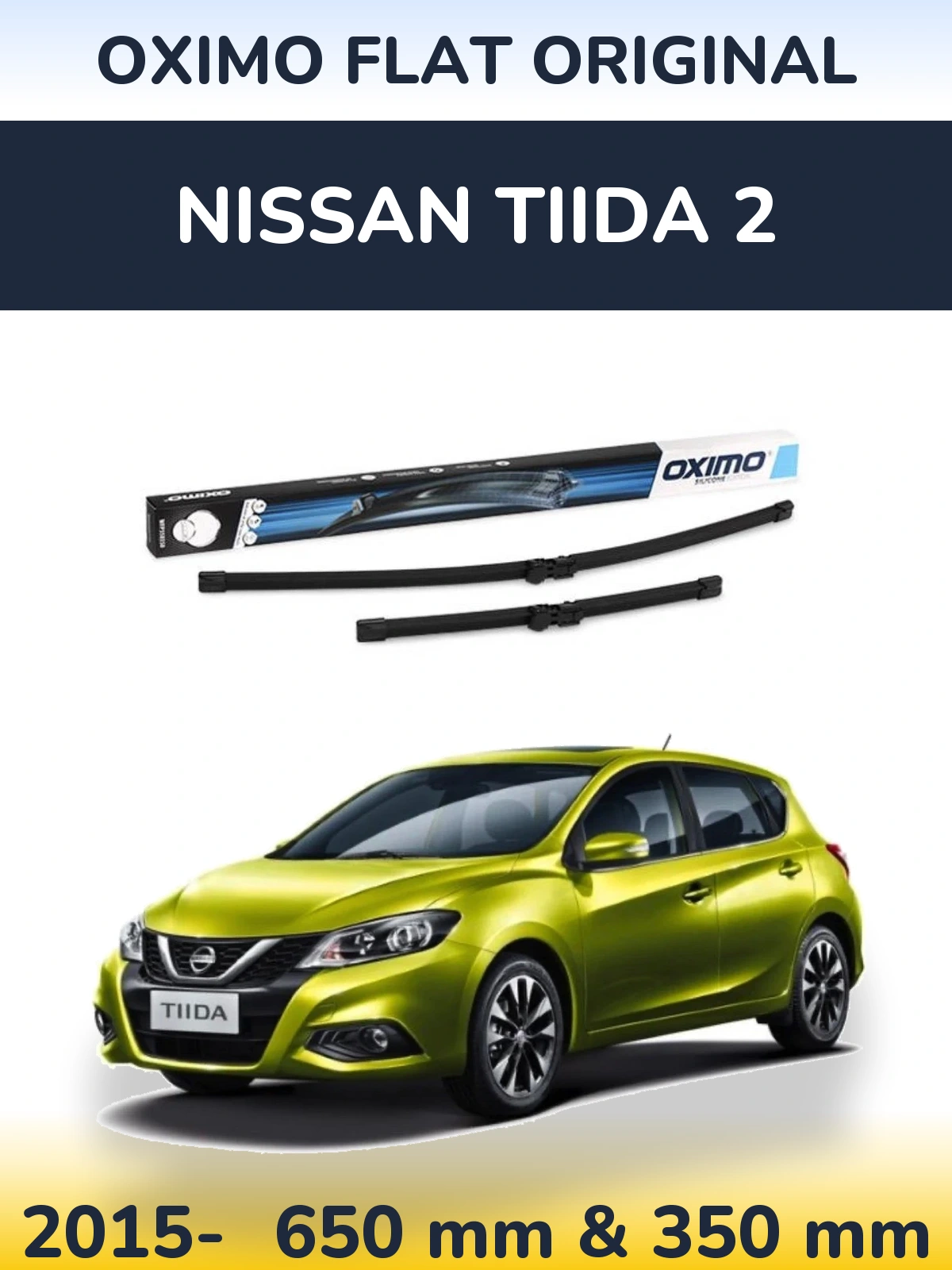 Ștergătoare Oximo Flat Original pentru Nissan Tiida 2