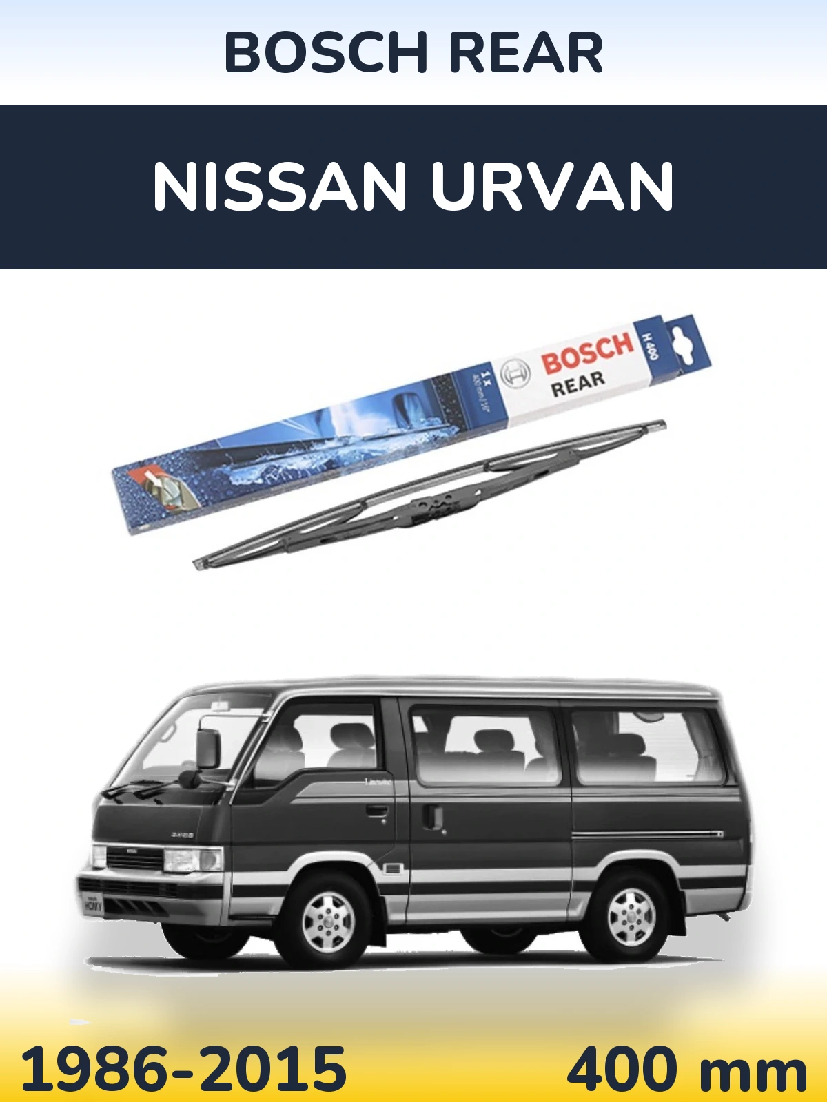 Ștergătoare BOSCH Rear pentru Nissan Urvan
