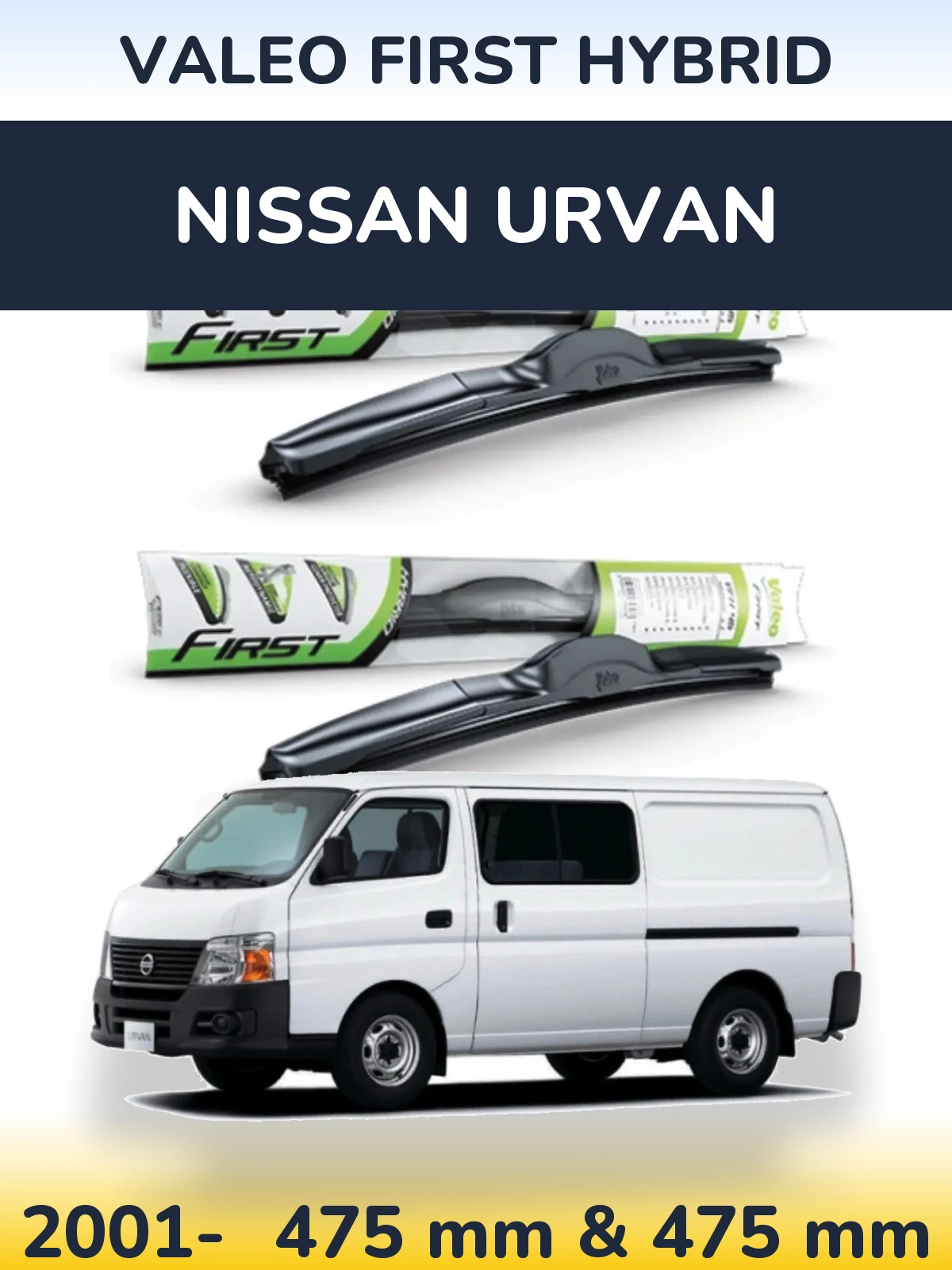 Ștergătoare Valeo First Hybrid pentru Nissan Urvan