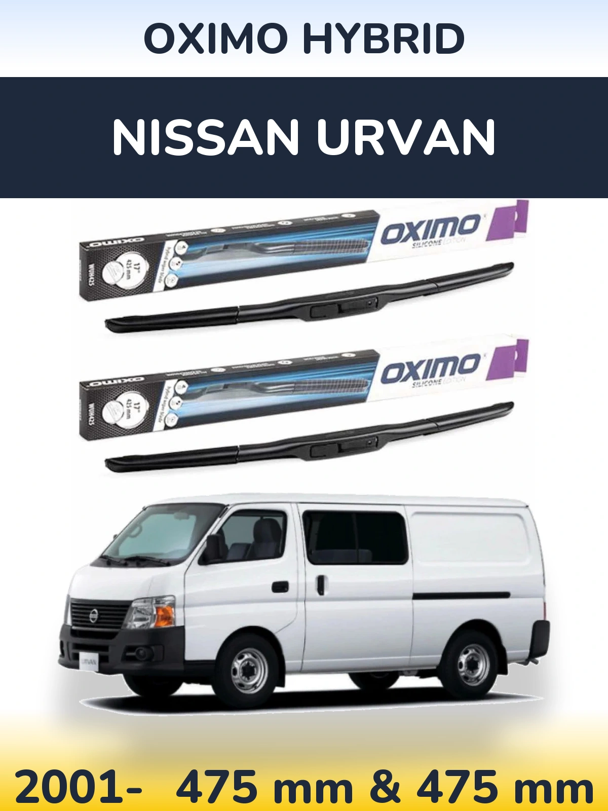Ștergătoare Oximo Hybrid pentru Nissan Urvan