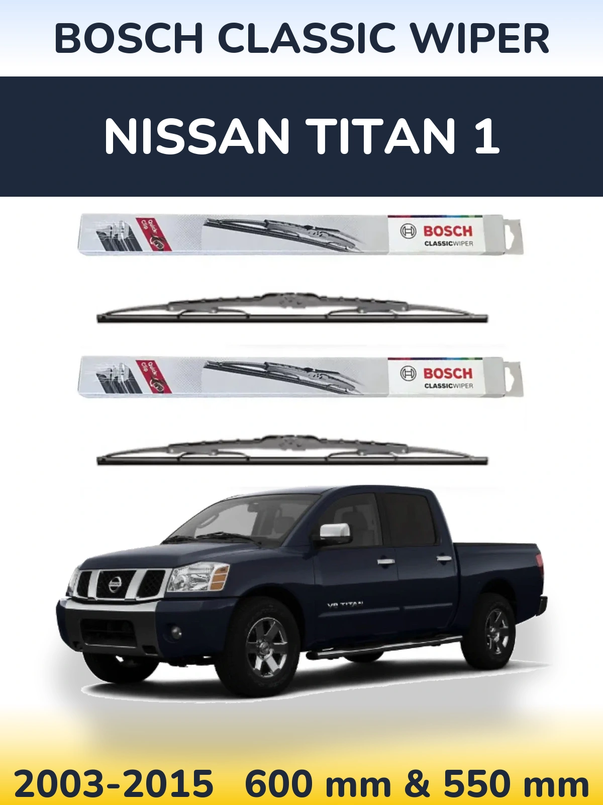 Ștergătoare BOSCH Classic Wiper pentru Nissan Titan 1
