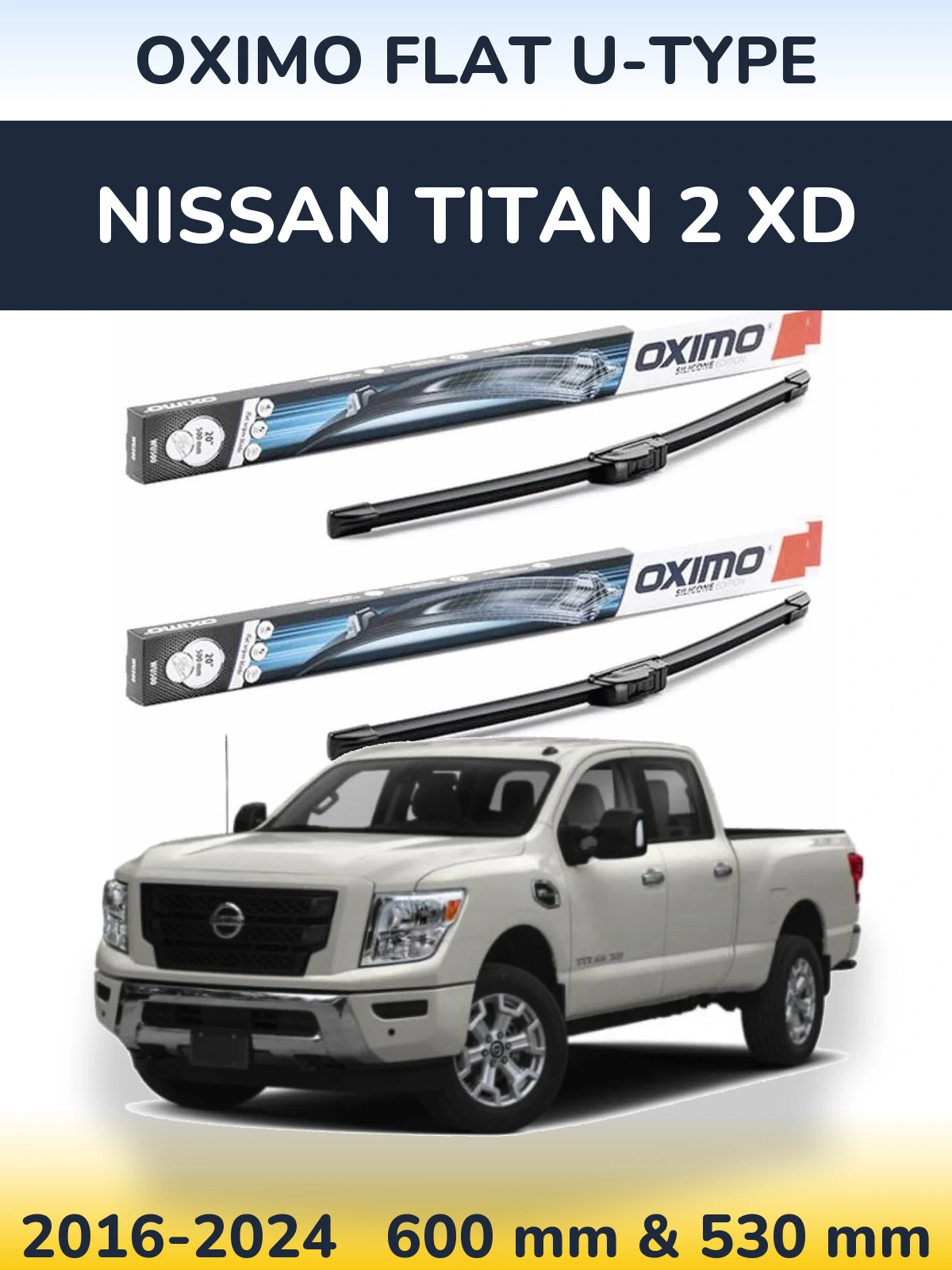 Ștergătoare Oximo Flat U-type pentru Nissan Titan 2 XD