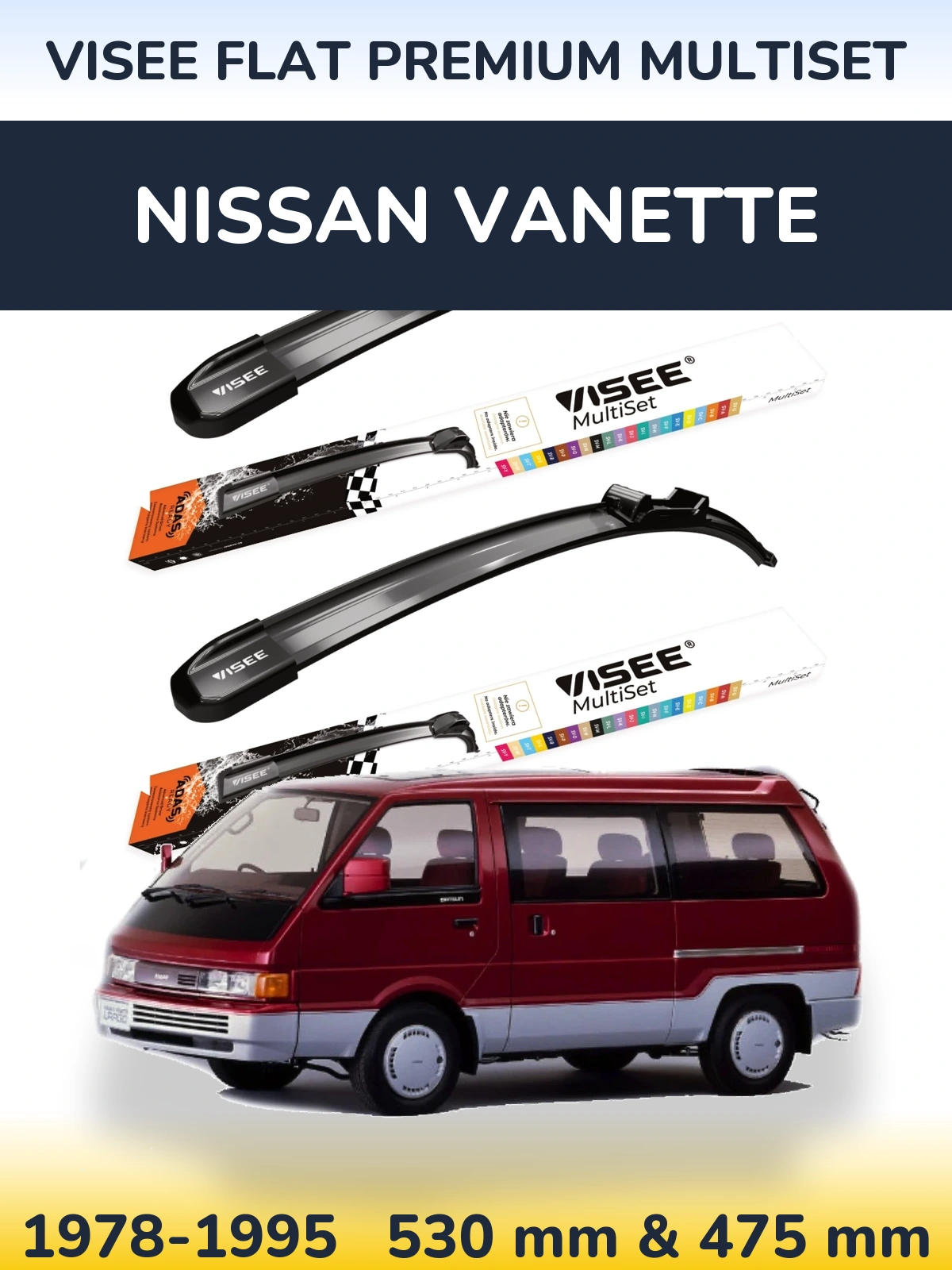 Ștergătoare VISEE FLAT PREMIUM MultiSet pentru Nissan Vanette