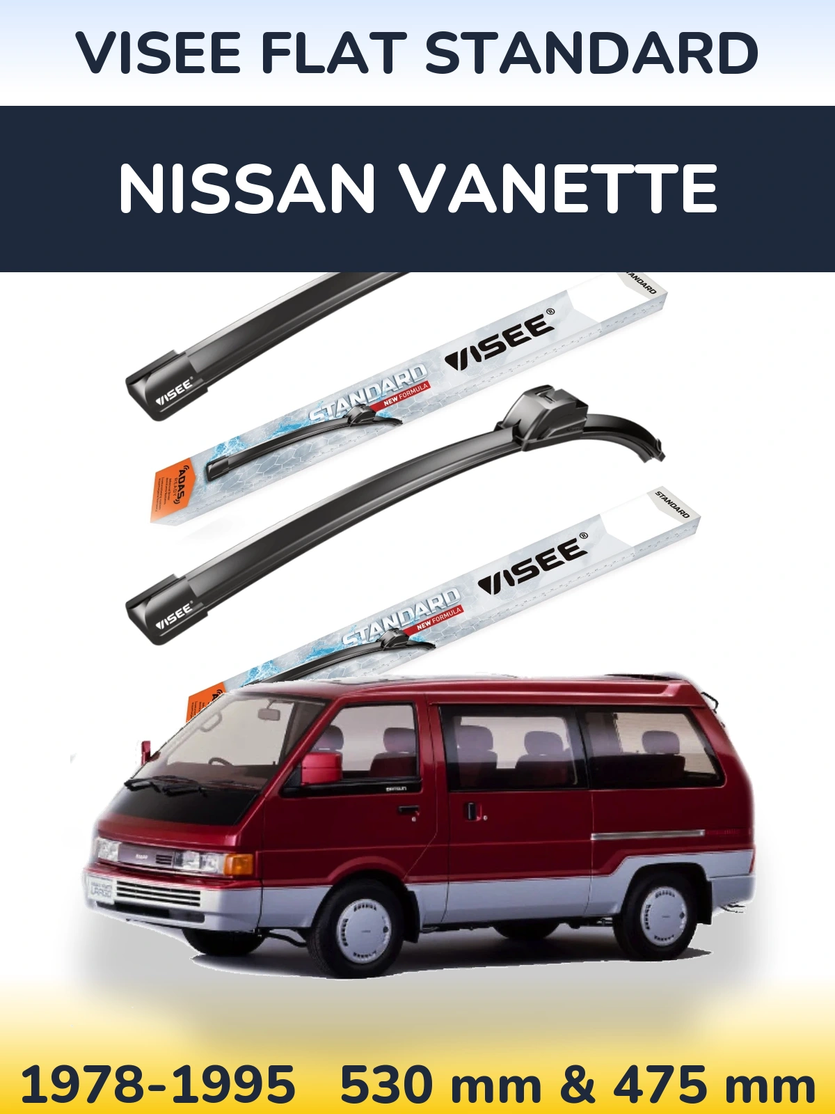 Ștergătoare VISEE FLAT STANDARD pentru Nissan Vanette