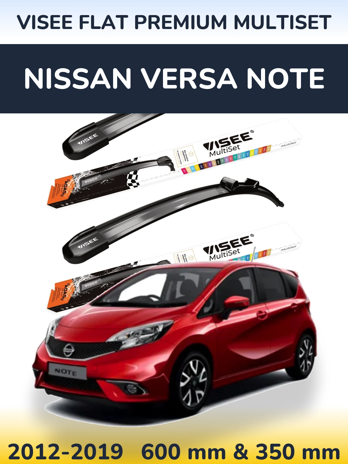 Ștergătoare VISEE FLAT PREMIUM MultiSet pentru Nissan Versa Note