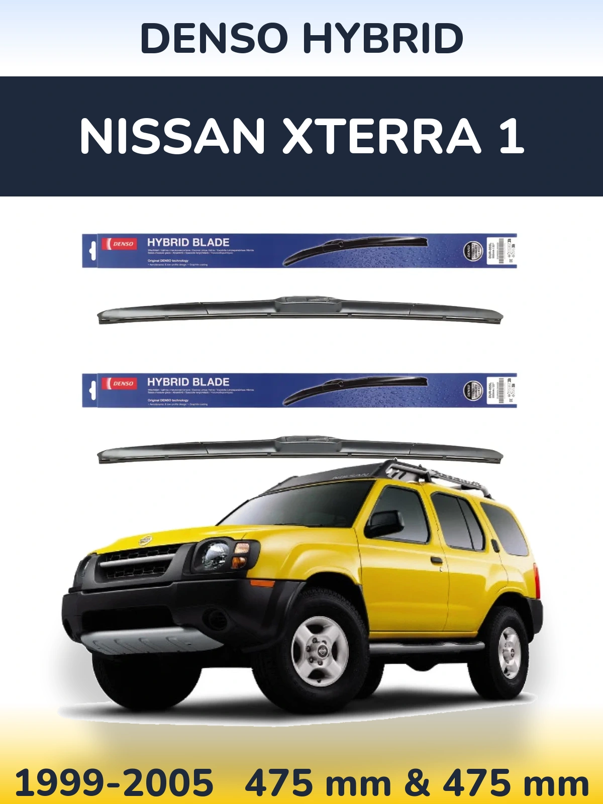 Ștergătoare Denso Hybrid pentru Nissan Xterra 1