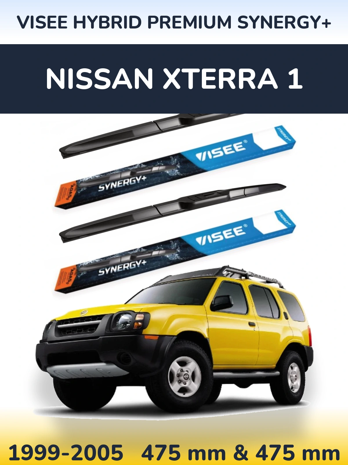 Ștergătoare VISEE HYBRID PREMIUM SYNERGY+ pentru Nissan Xterra 1