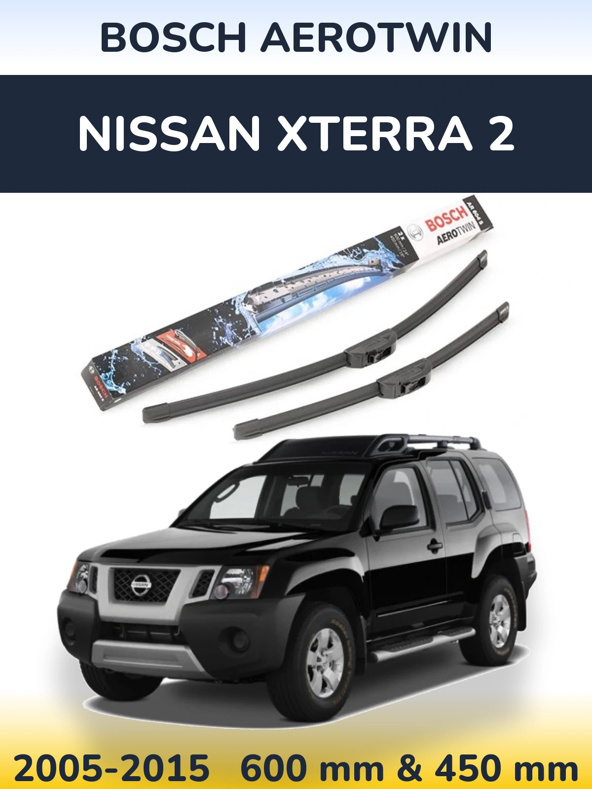 Ștergătoare BOSCH AeroTwin pentru Nissan Xterra 2