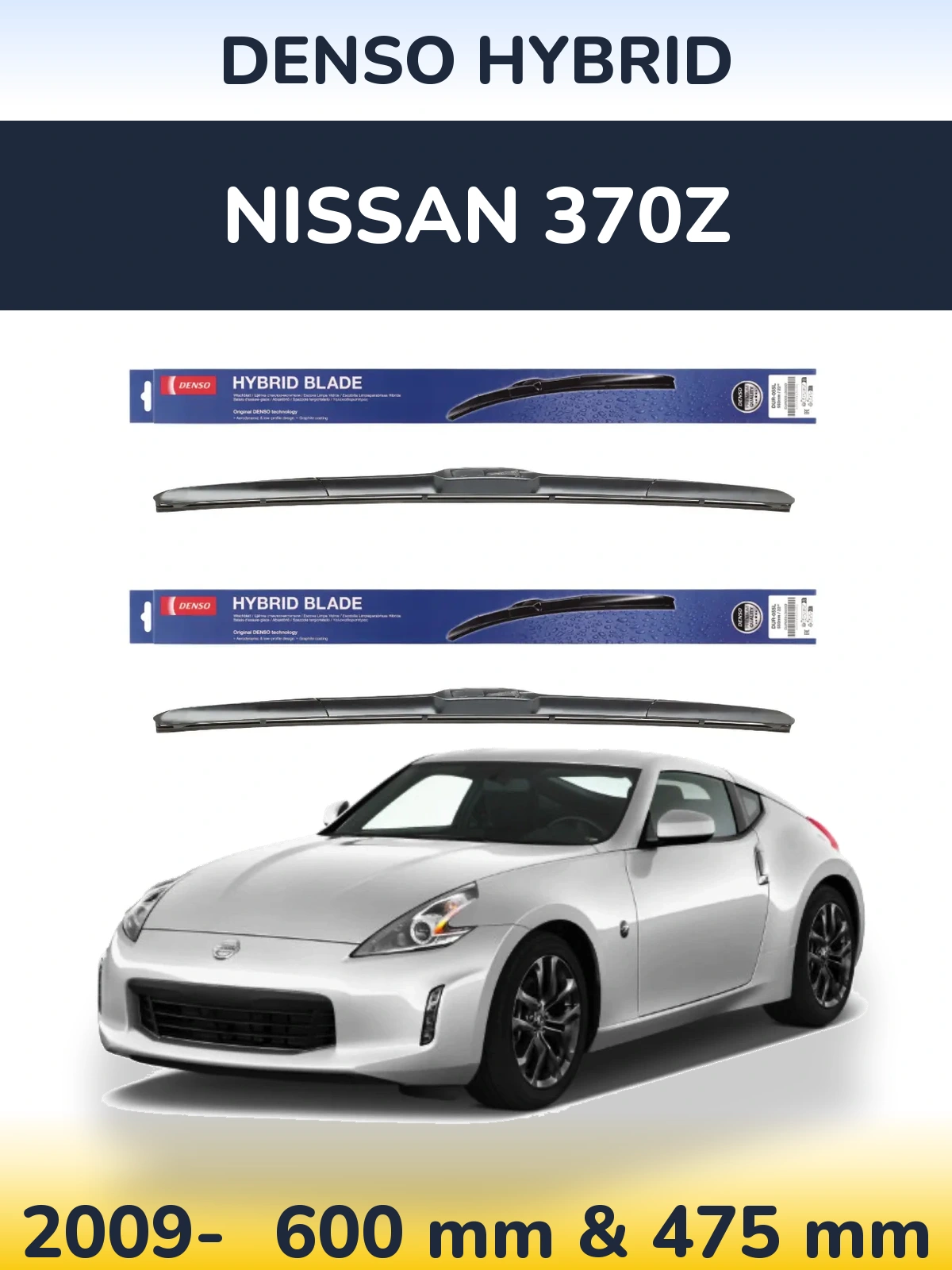 Ștergătoare Denso Hybrid pentru Nissan 370Z