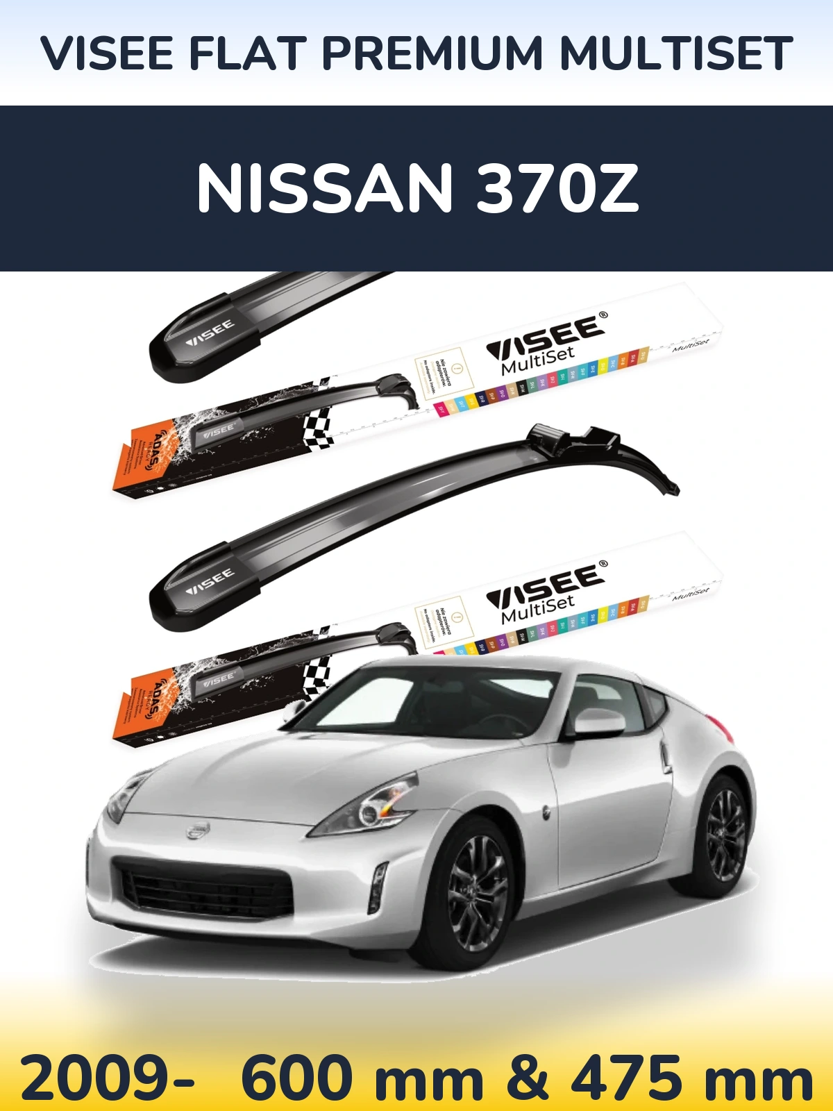 Ștergătoare VISEE FLAT PREMIUM MultiSet pentru Nissan 370Z