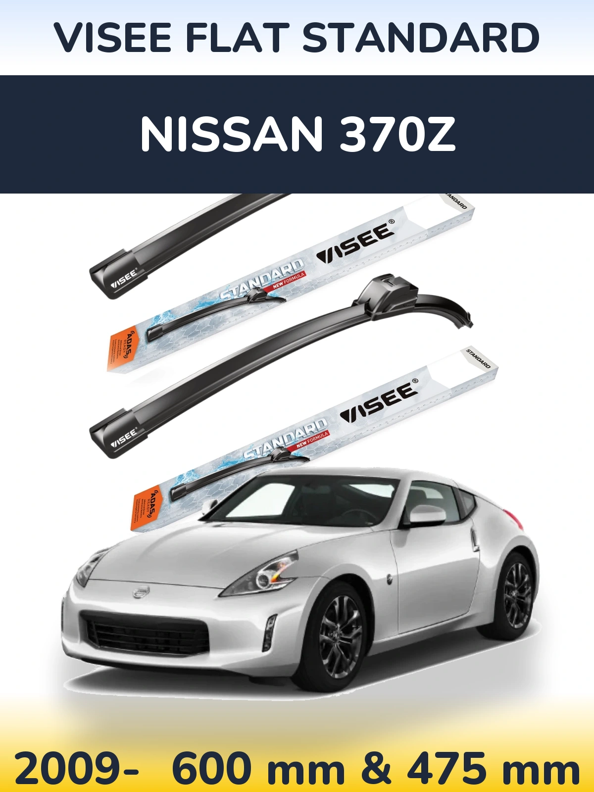 Ștergătoare VISEE FLAT STANDARD pentru Nissan 370Z