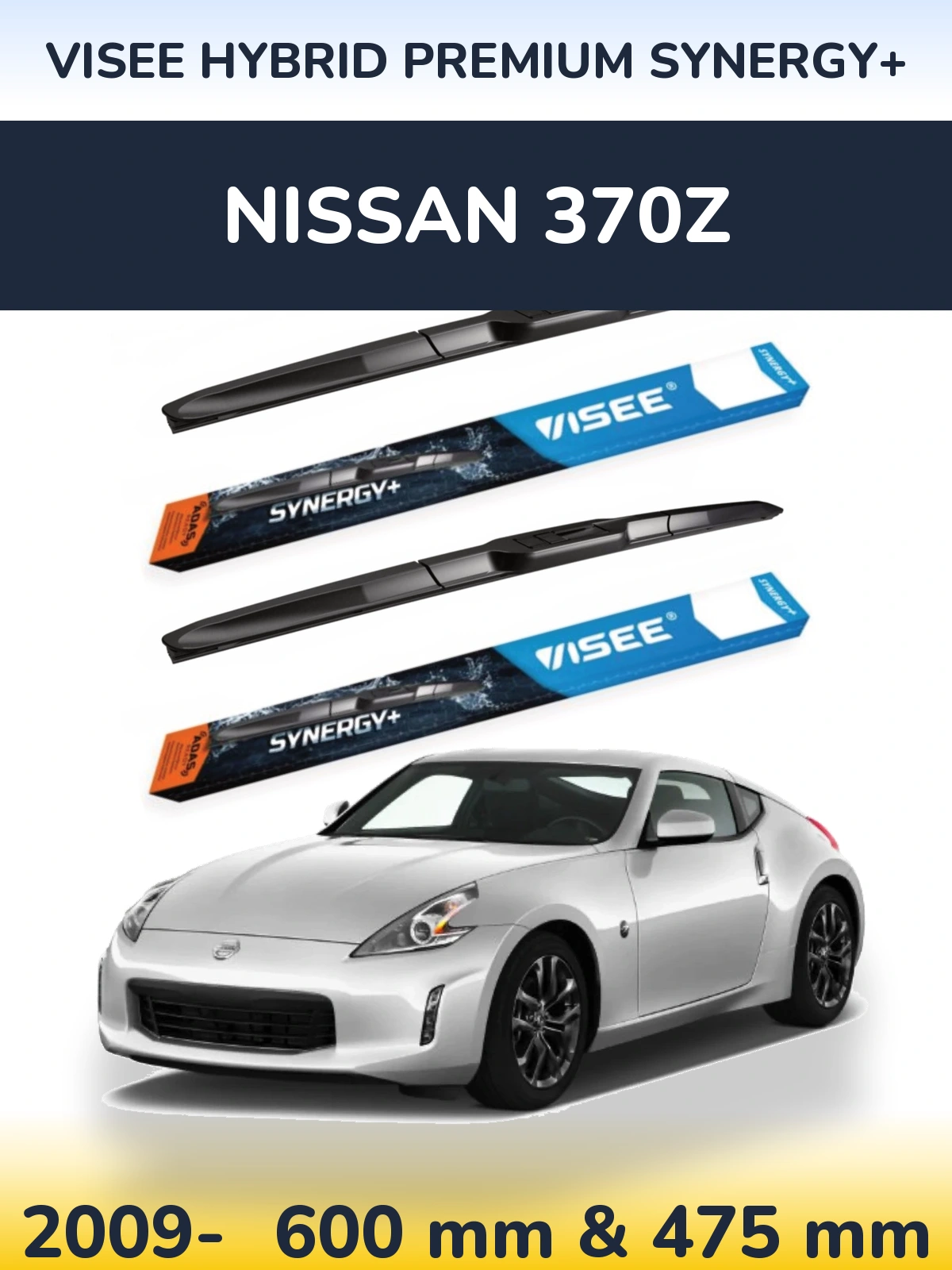 Ștergătoare VISEE HYBRID PREMIUM SYNERGY+ pentru Nissan 370Z
