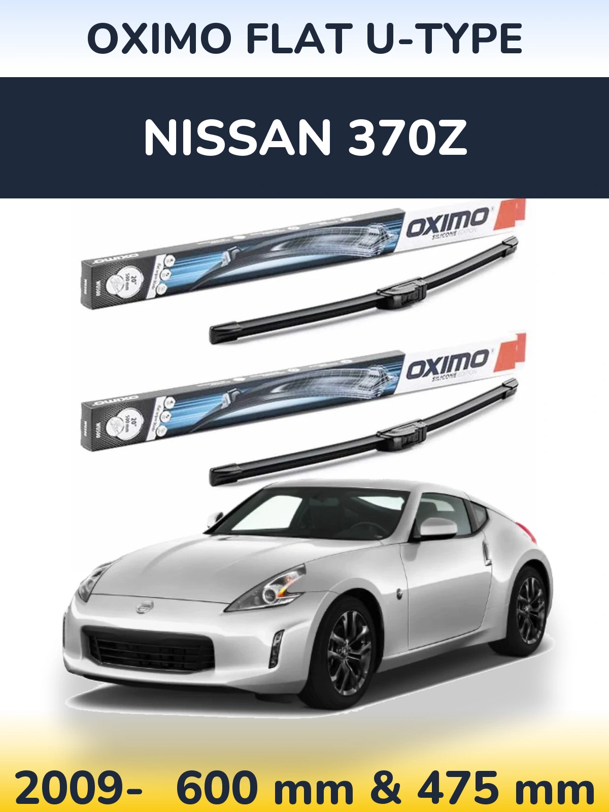 Ștergătoare Oximo Flat U-type pentru Nissan 370Z
