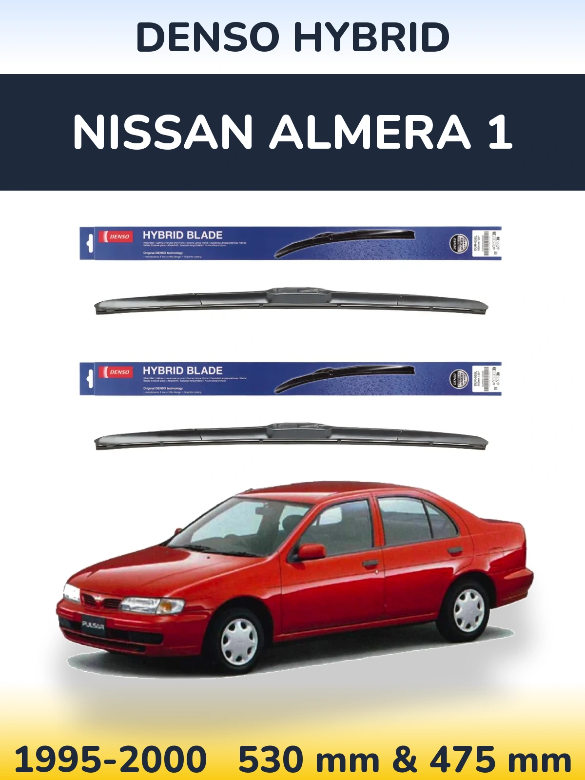 Ștergătoare Denso Hybrid pentru Nissan Almera 1