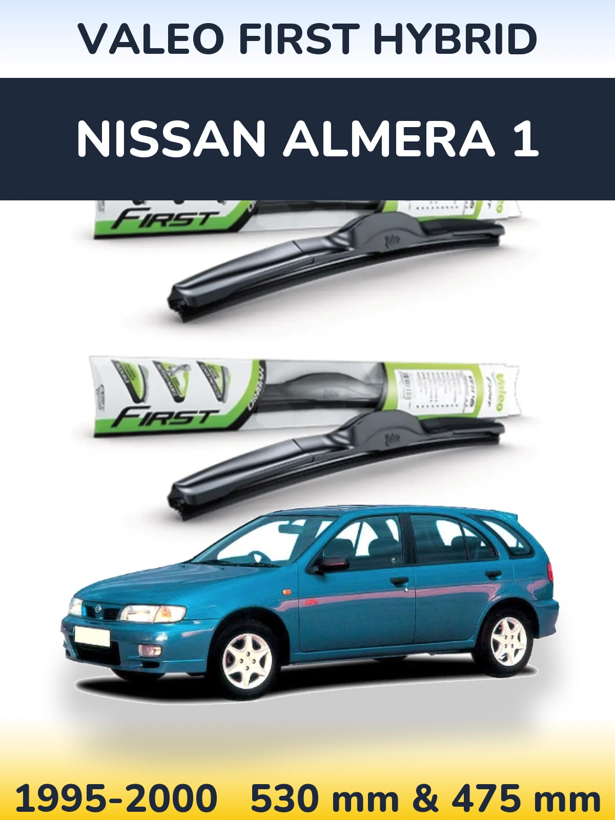 Ștergătoare Valeo First Hybrid pentru Nissan Almera 1