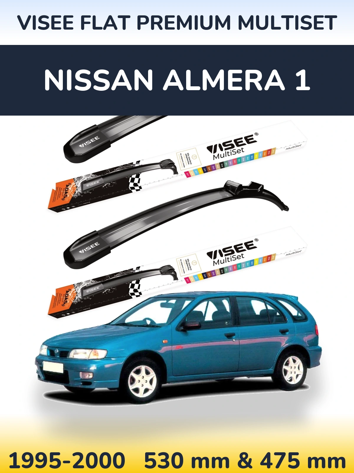 Ștergătoare VISEE FLAT PREMIUM MultiSet pentru Nissan Almera 1