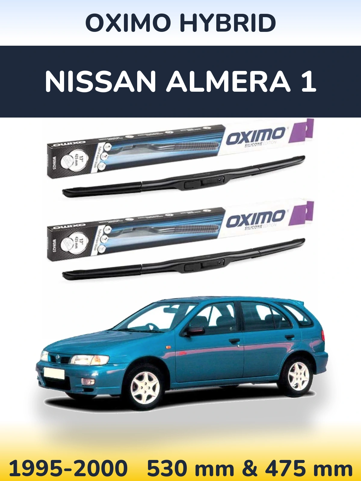 Ștergătoare Oximo Hybrid pentru Nissan Almera 1