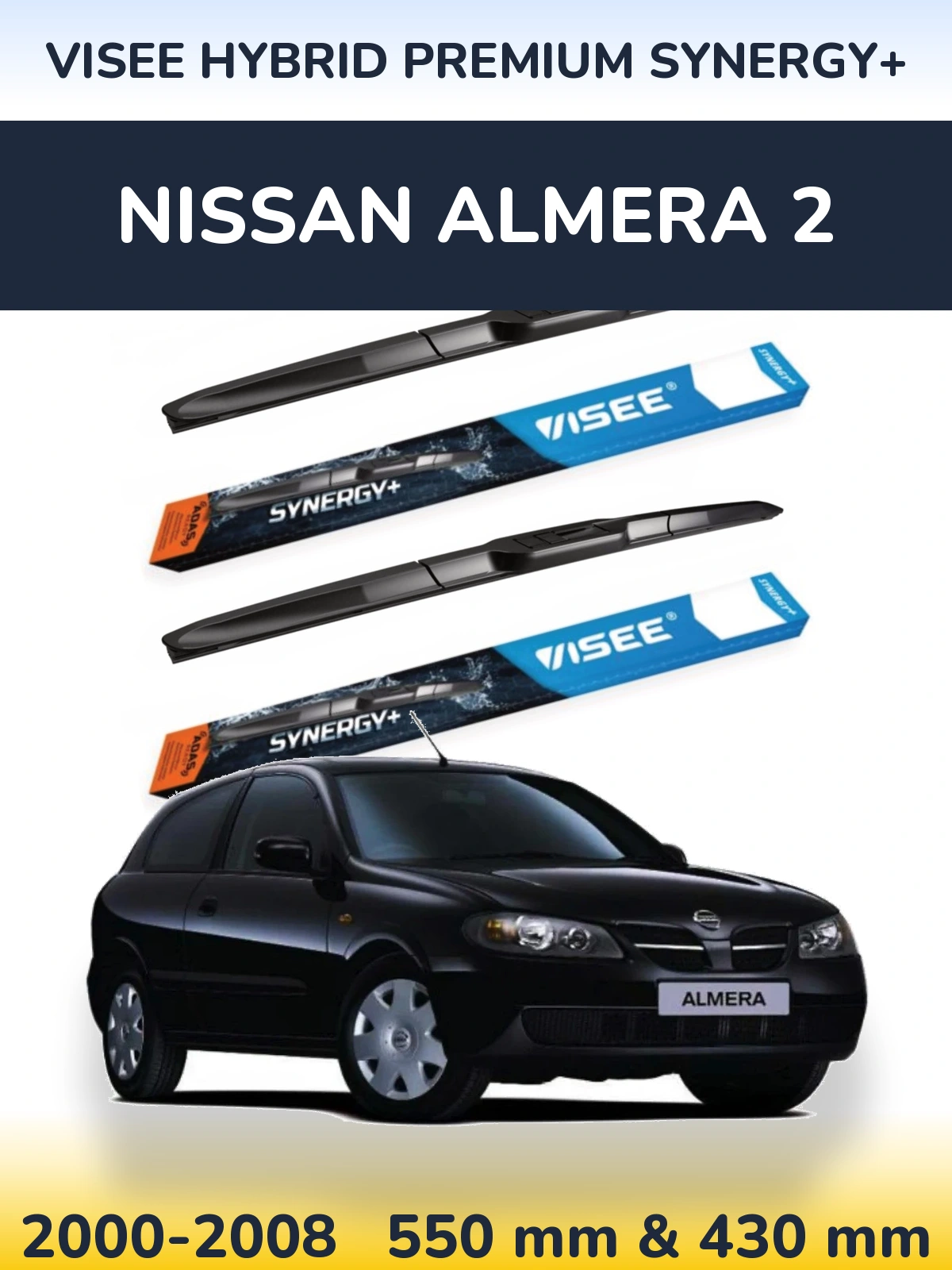 Ștergătoare VISEE HYBRID PREMIUM SYNERGY+ pentru Nissan Almera 2