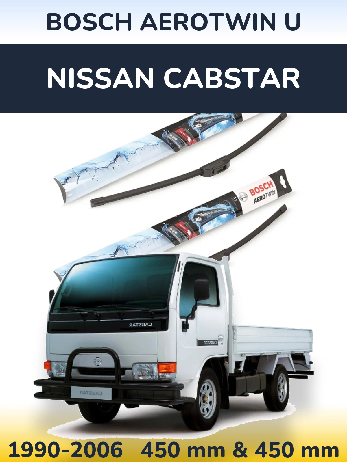 Ștergătoare BOSCH AeroTwin U pentru Nissan Cabstar