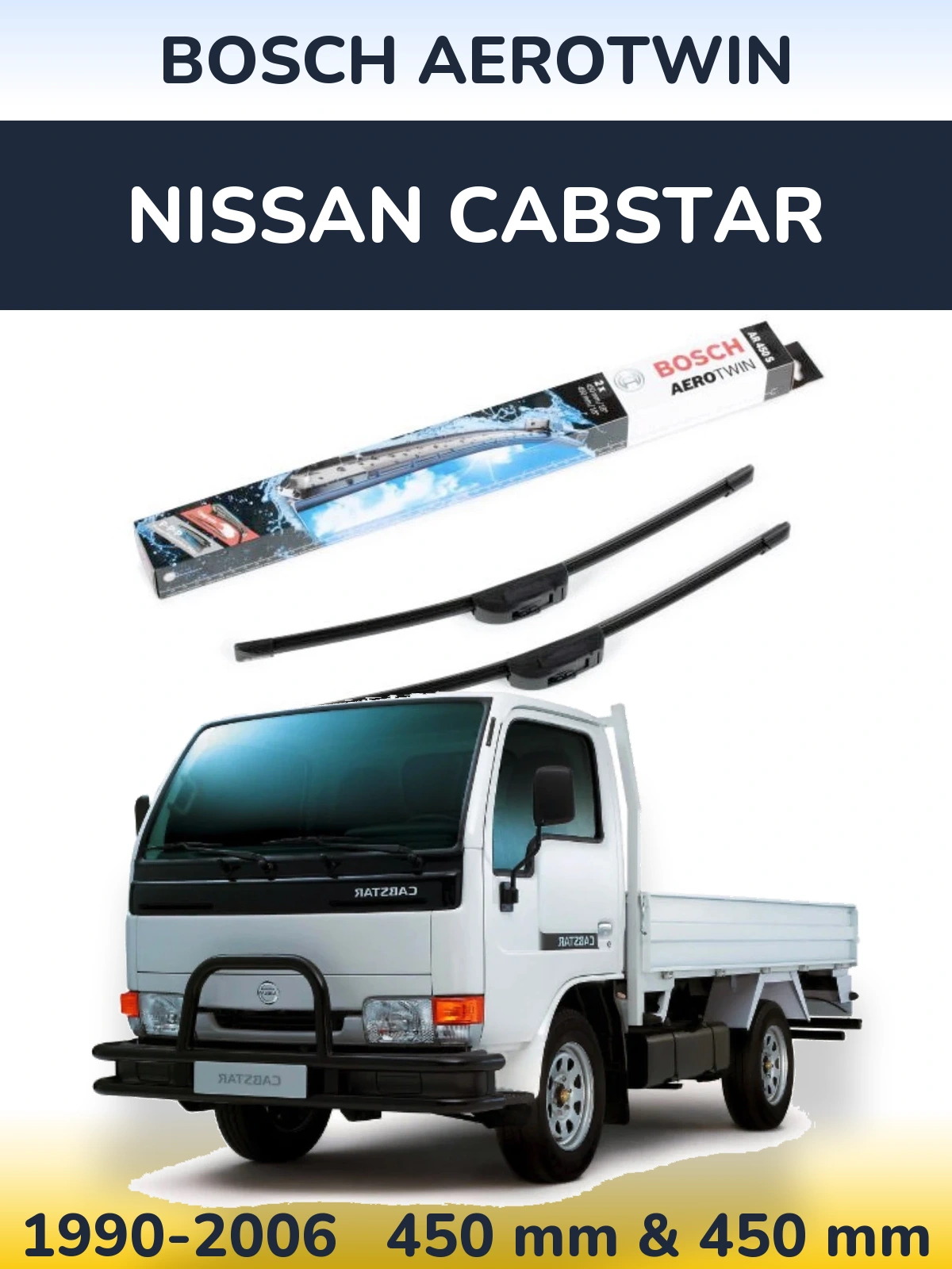 Ștergătoare BOSCH AeroTwin pentru Nissan Cabstar