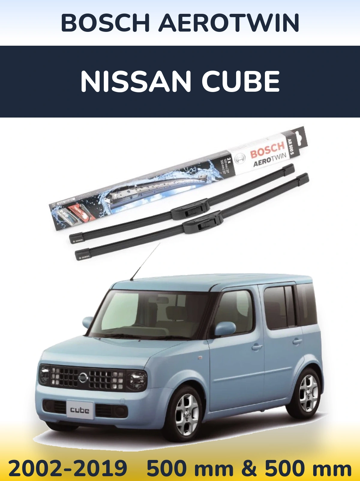 Ștergătoare BOSCH AeroTwin pentru Nissan Cube