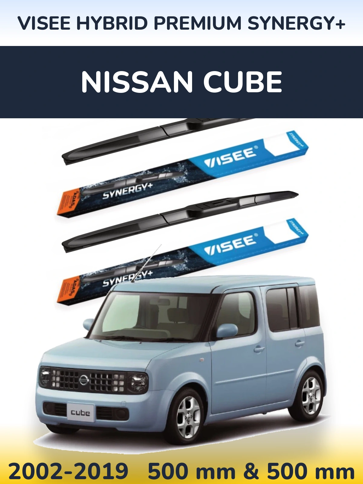 Ștergătoare VISEE HYBRID PREMIUM SYNERGY+ pentru Nissan Cube