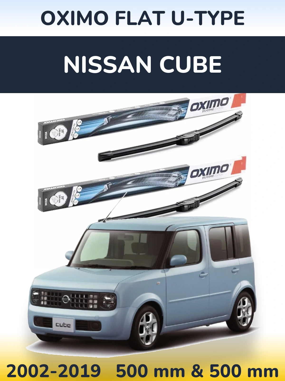 Комплект передних дворников Oximo Flat U-type 500 & 500 мм для Nissan Cube 2002-2019