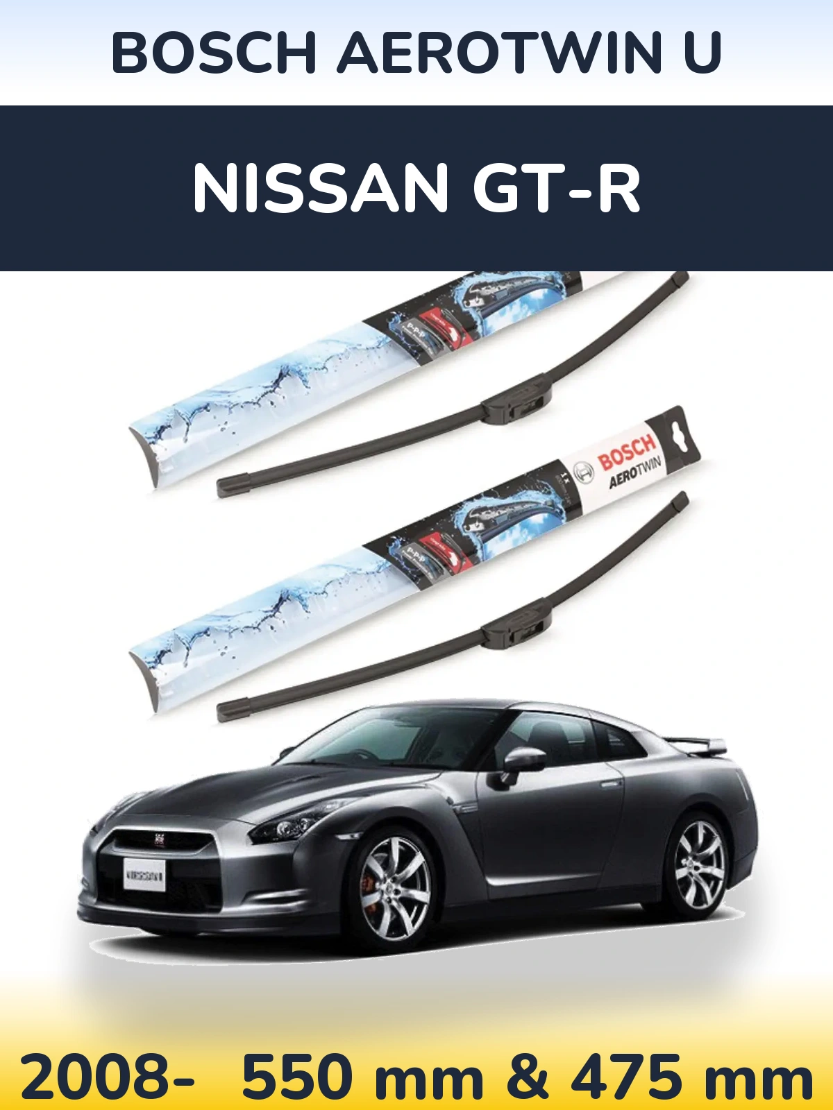 Ștergătoare BOSCH AeroTwin U pentru Nissan GT-R