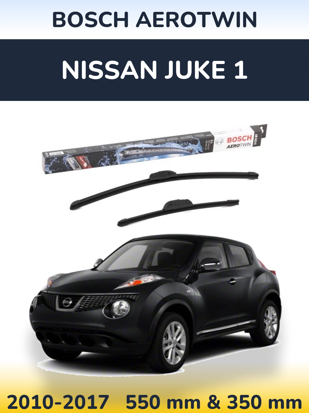 Ștergătoare BOSCH AeroTwin pentru Nissan Juke 1