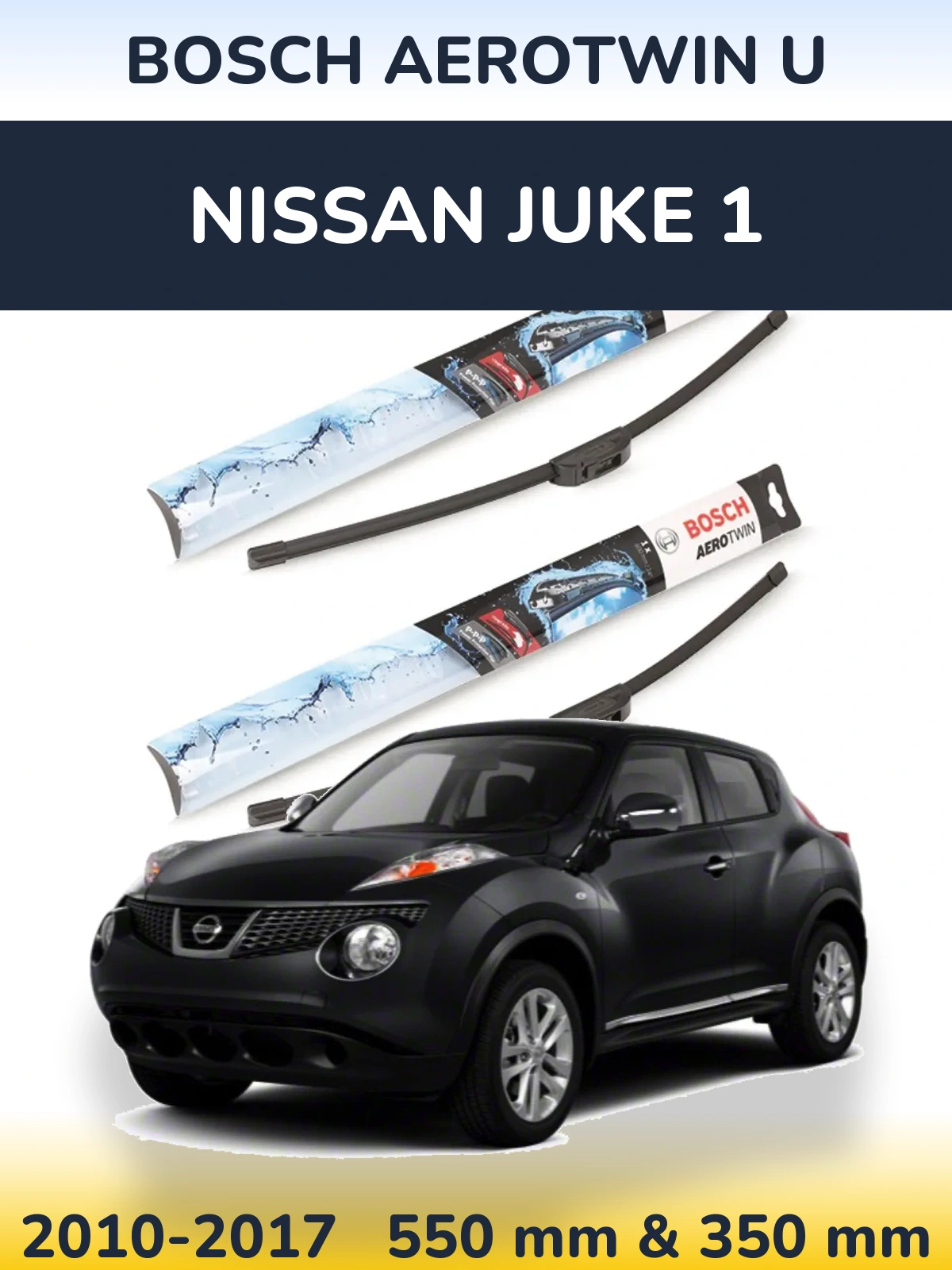 Ștergătoare BOSCH AeroTwin U pentru Nissan Juke 1