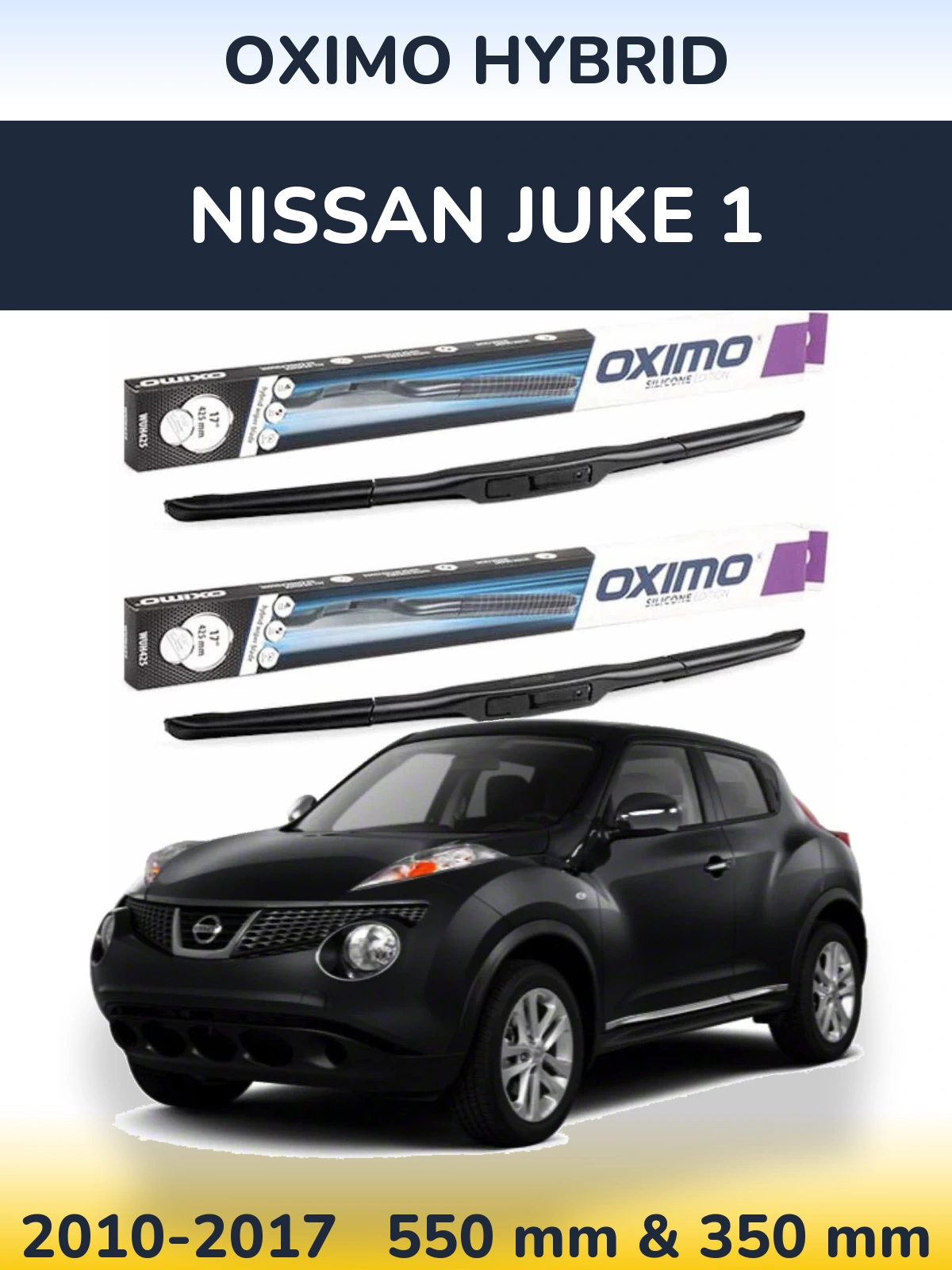 Ștergătoare Oximo Hybrid pentru Nissan Juke 1