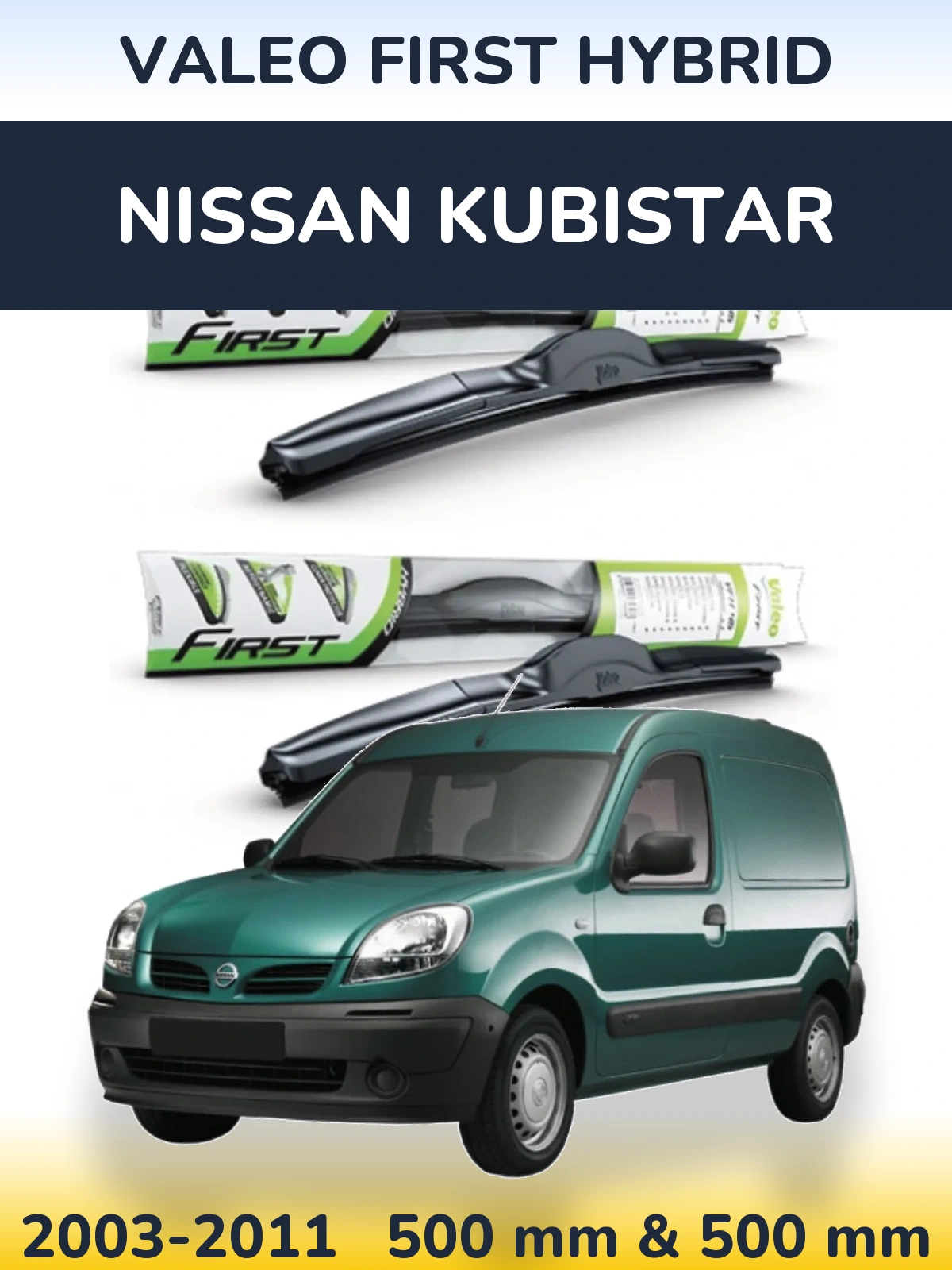 Ștergătoare Valeo First Hybrid pentru Nissan Kubistar