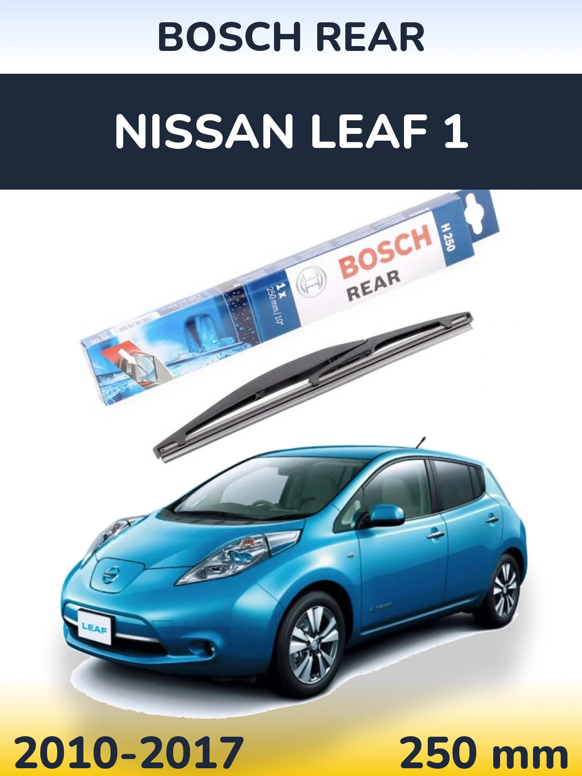 Ștergătoare BOSCH Rear pentru Nissan Leaf 1