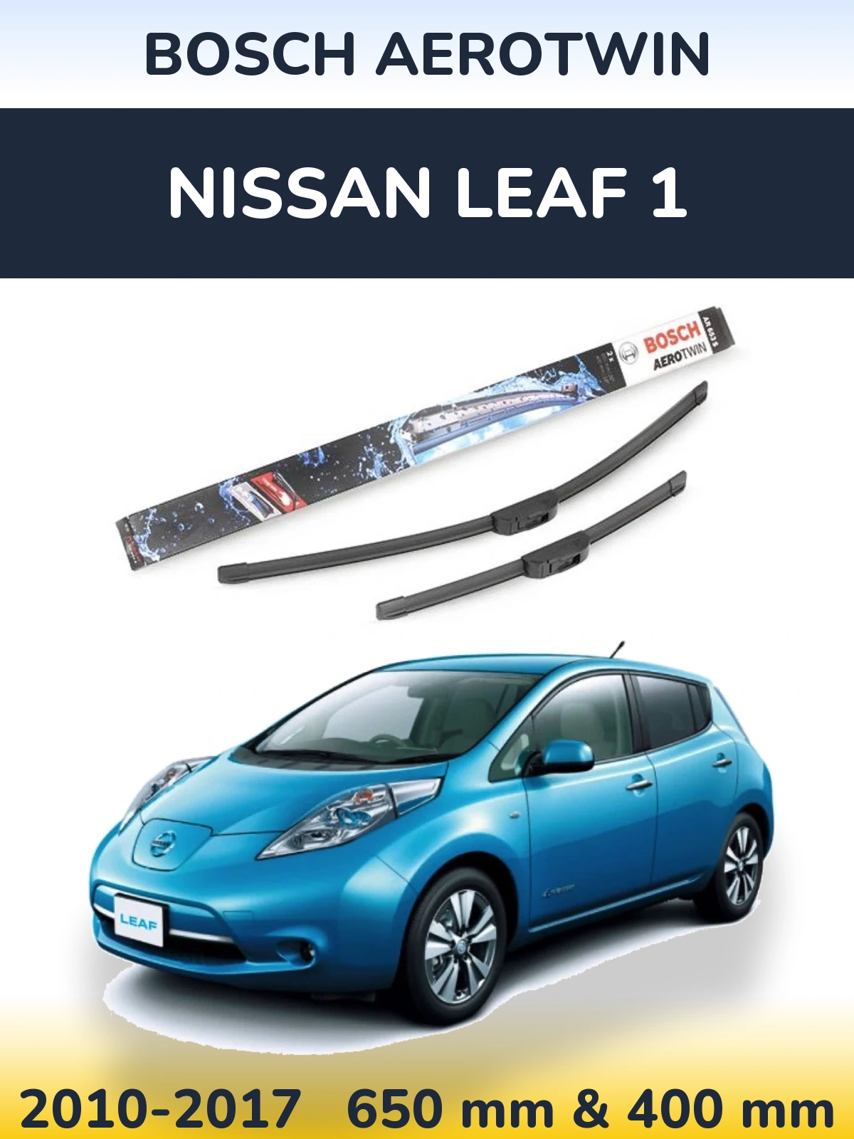 Ștergătoare BOSCH AeroTwin pentru Nissan Leaf 1