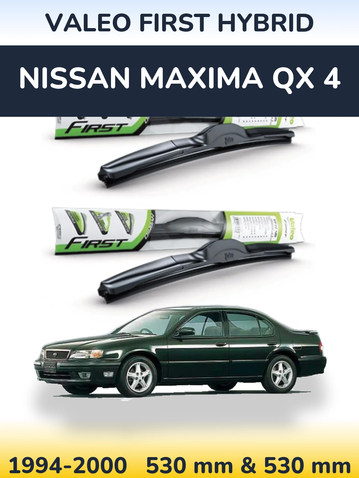 Ștergătoare Valeo First Hybrid pentru Nissan Maxima QX 4
