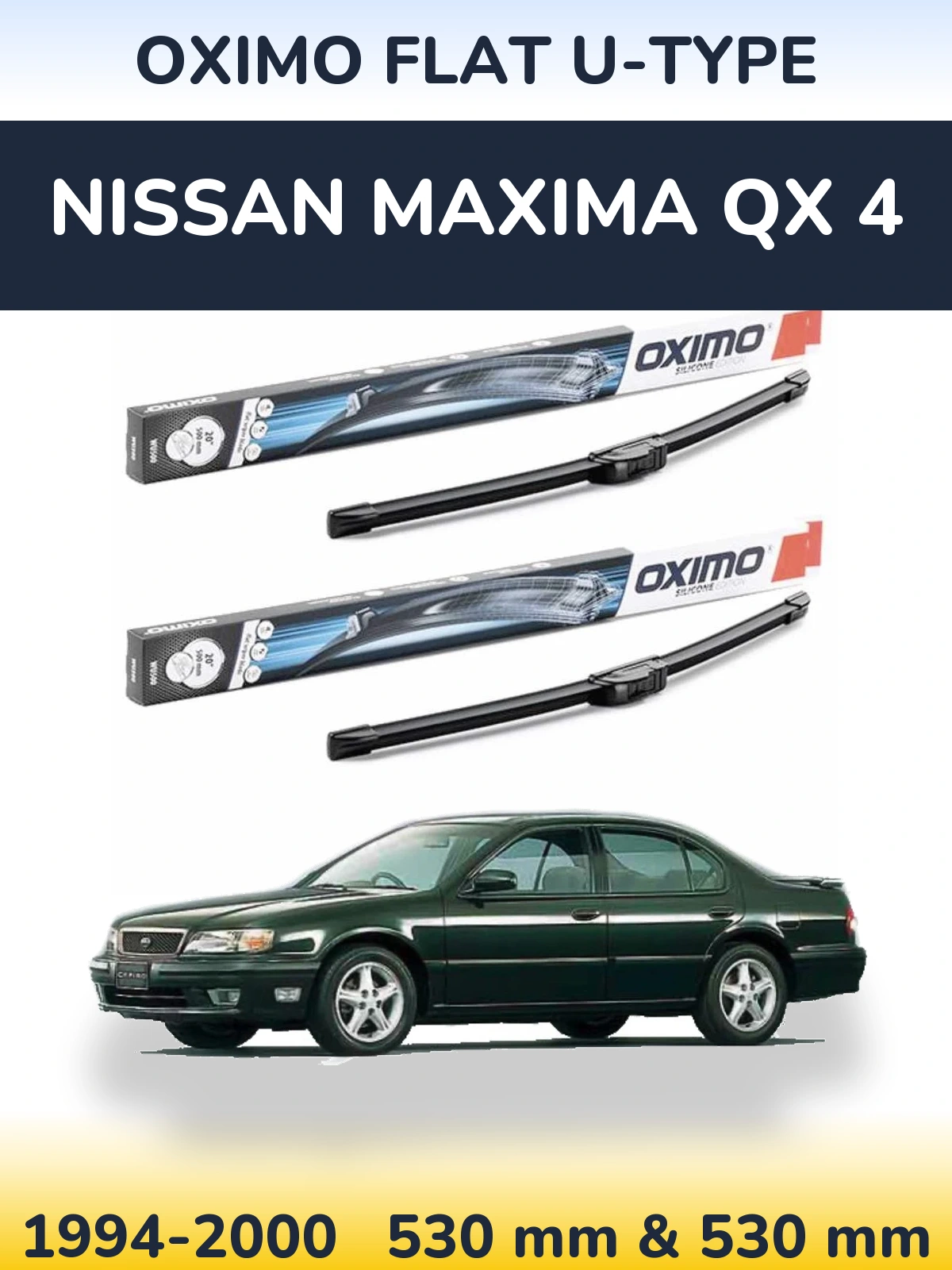 Ștergătoare Oximo Flat U-type pentru Nissan Maxima QX 4