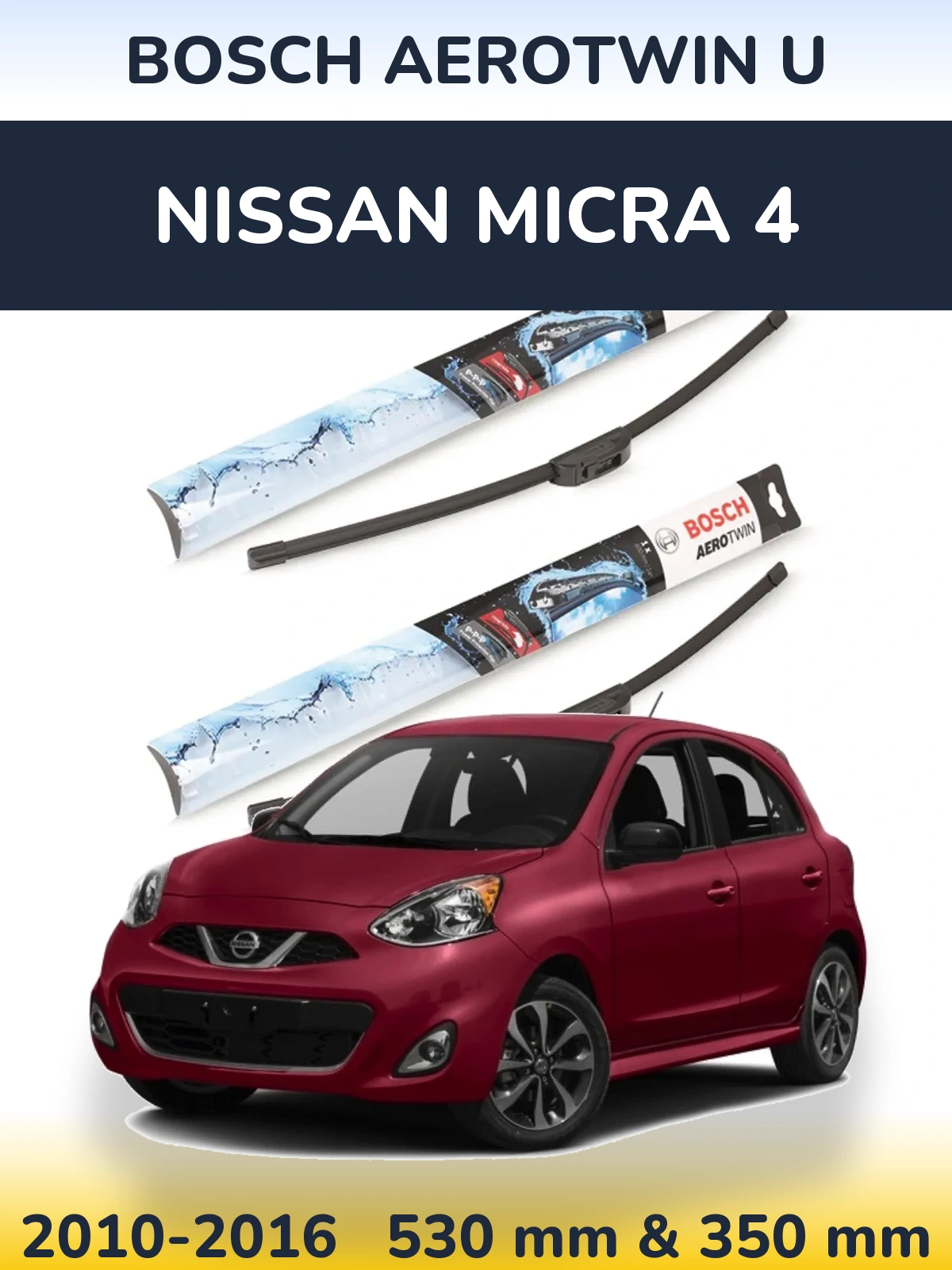 Ștergătoare BOSCH AeroTwin U pentru Nissan Micra 4