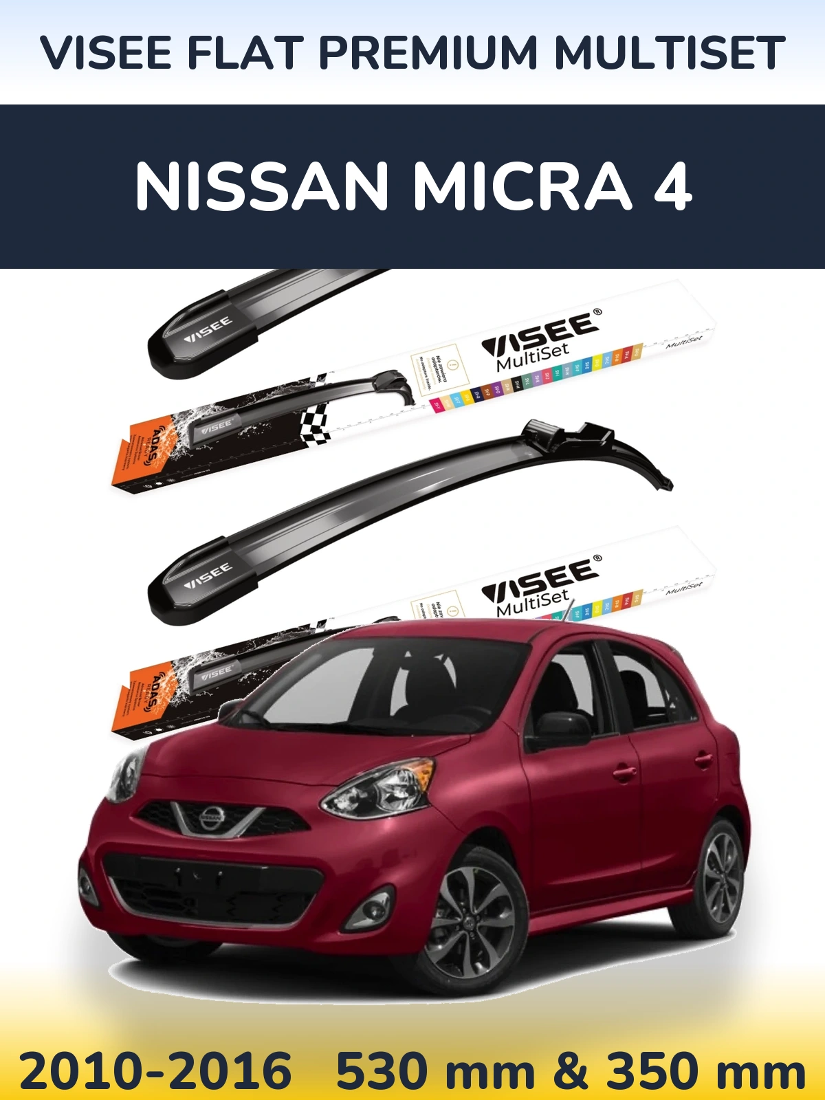 Ștergătoare VISEE FLAT PREMIUM MultiSet pentru Nissan Micra 4