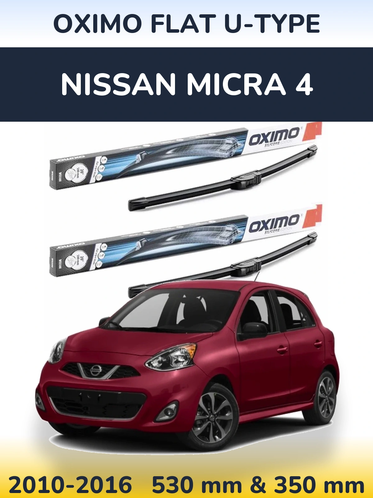 Ștergătoare Oximo Flat U-type pentru Nissan Micra 4