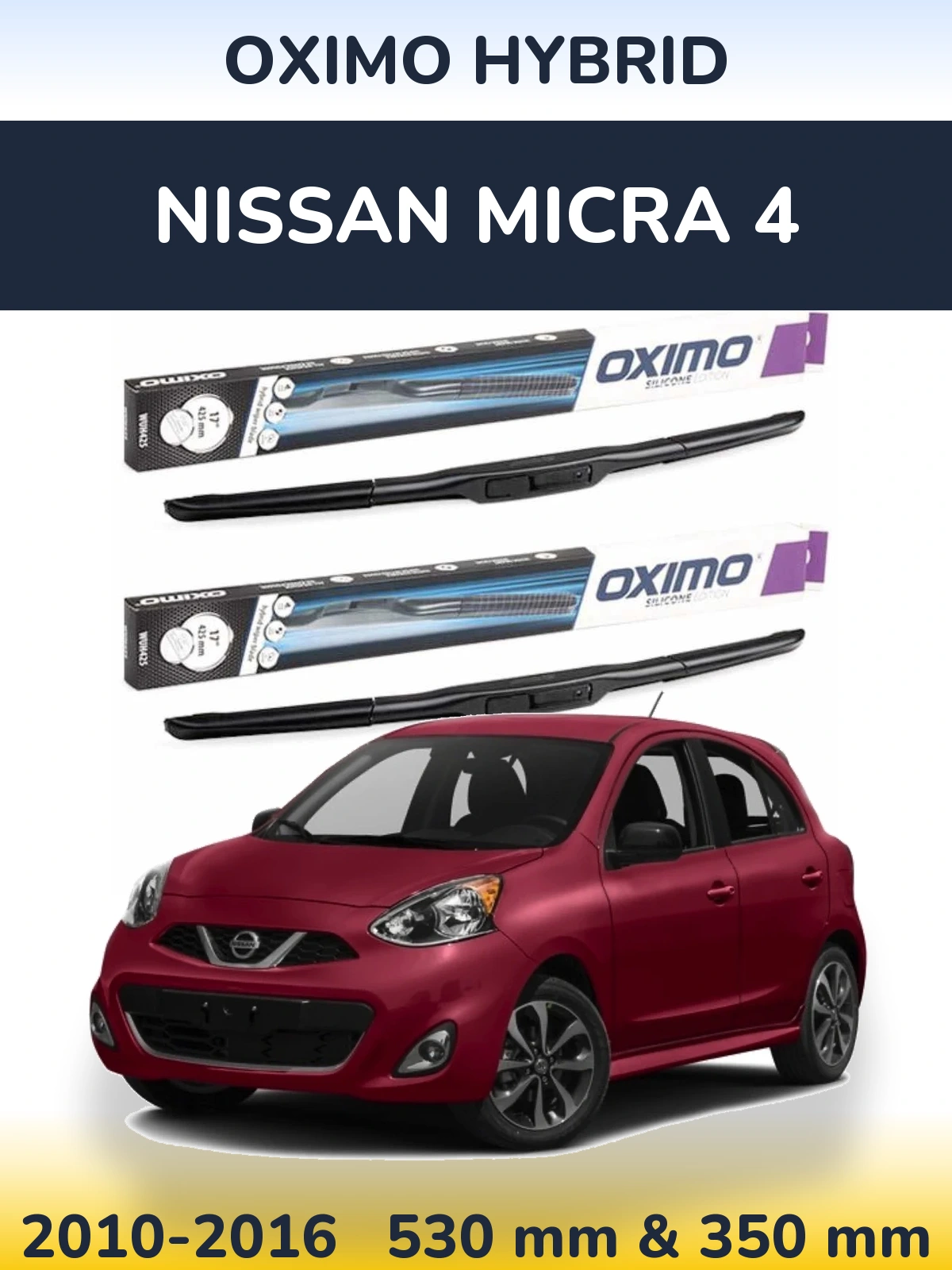 Ștergătoare Oximo Hybrid pentru Nissan Micra 4