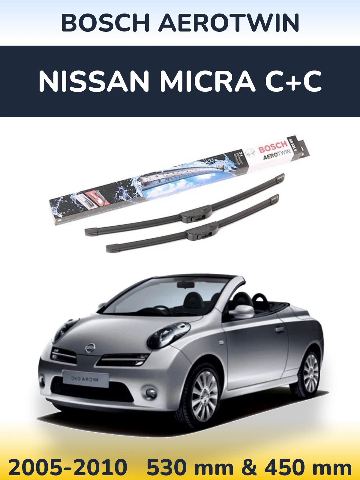Ștergătoare BOSCH AeroTwin pentru Nissan Micra C+C