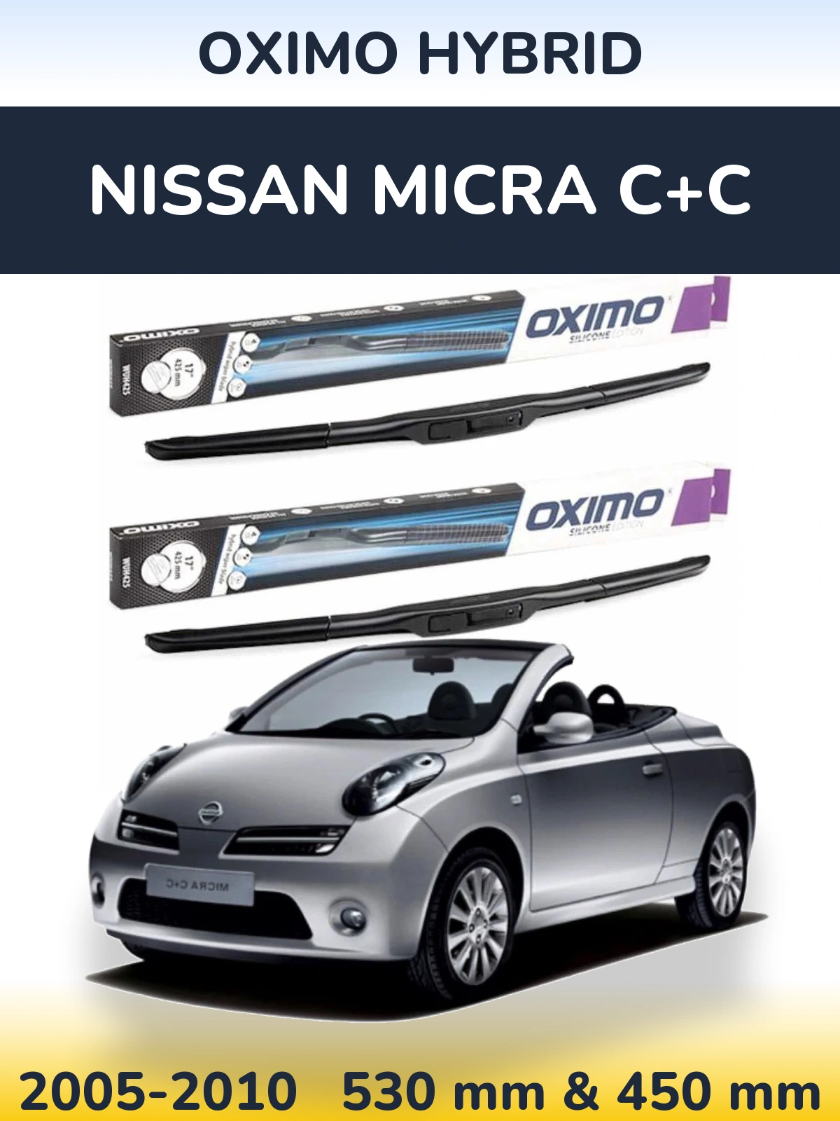 Ștergătoare Oximo Hybrid pentru Nissan Micra C+C