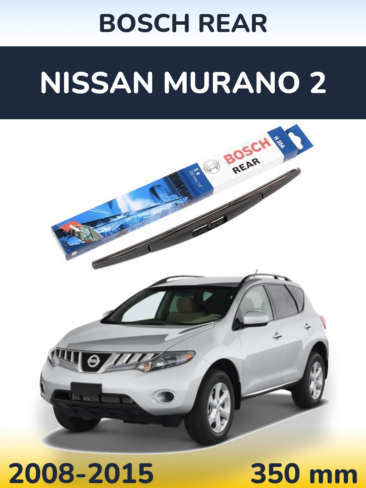 Ștergătoare BOSCH Rear pentru Nissan Murano 2