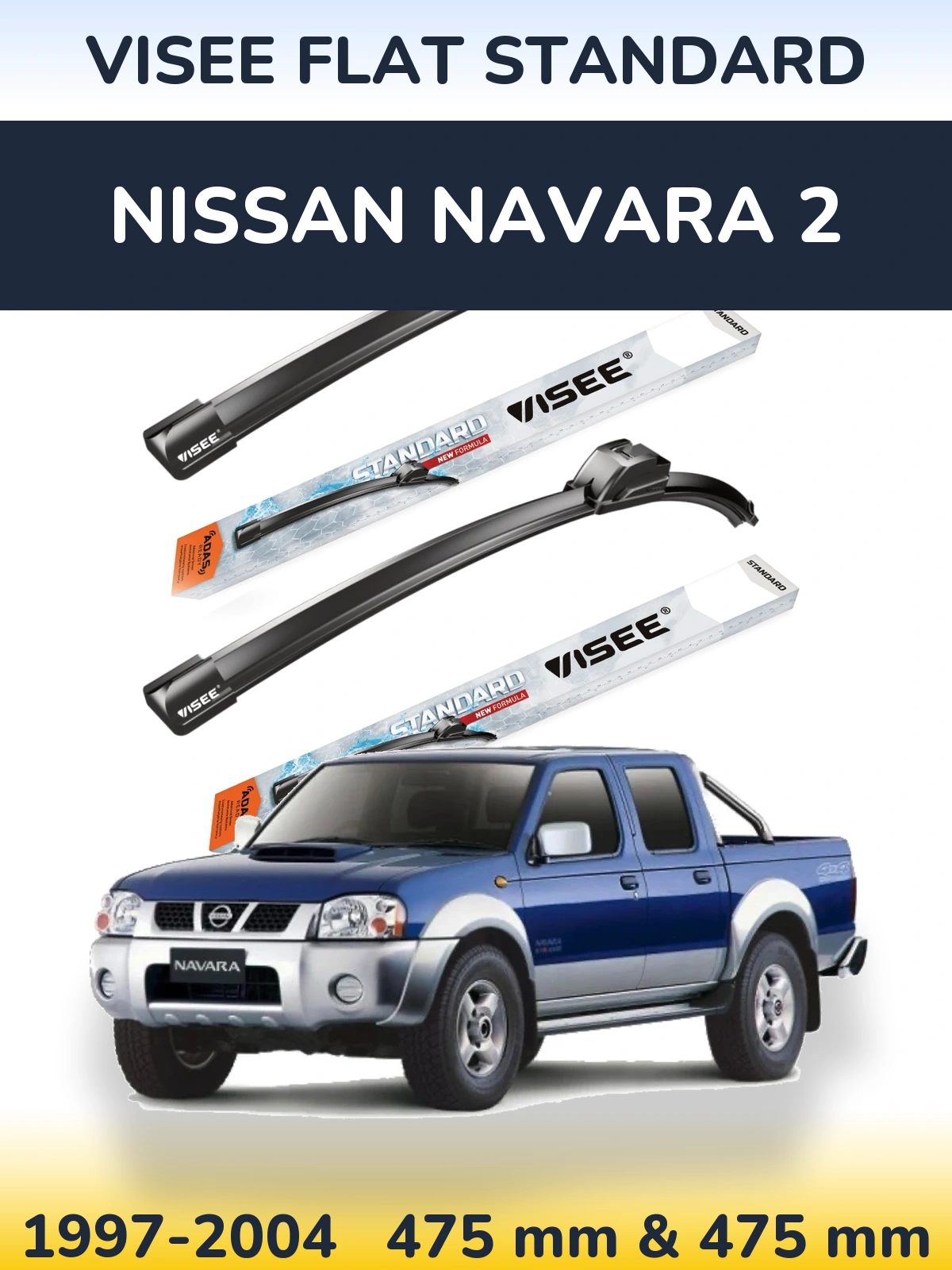 Комплект передних дворников VISEE FLAT STANDARD 475 & 475 мм для Nissan Navara 2 1997-2004