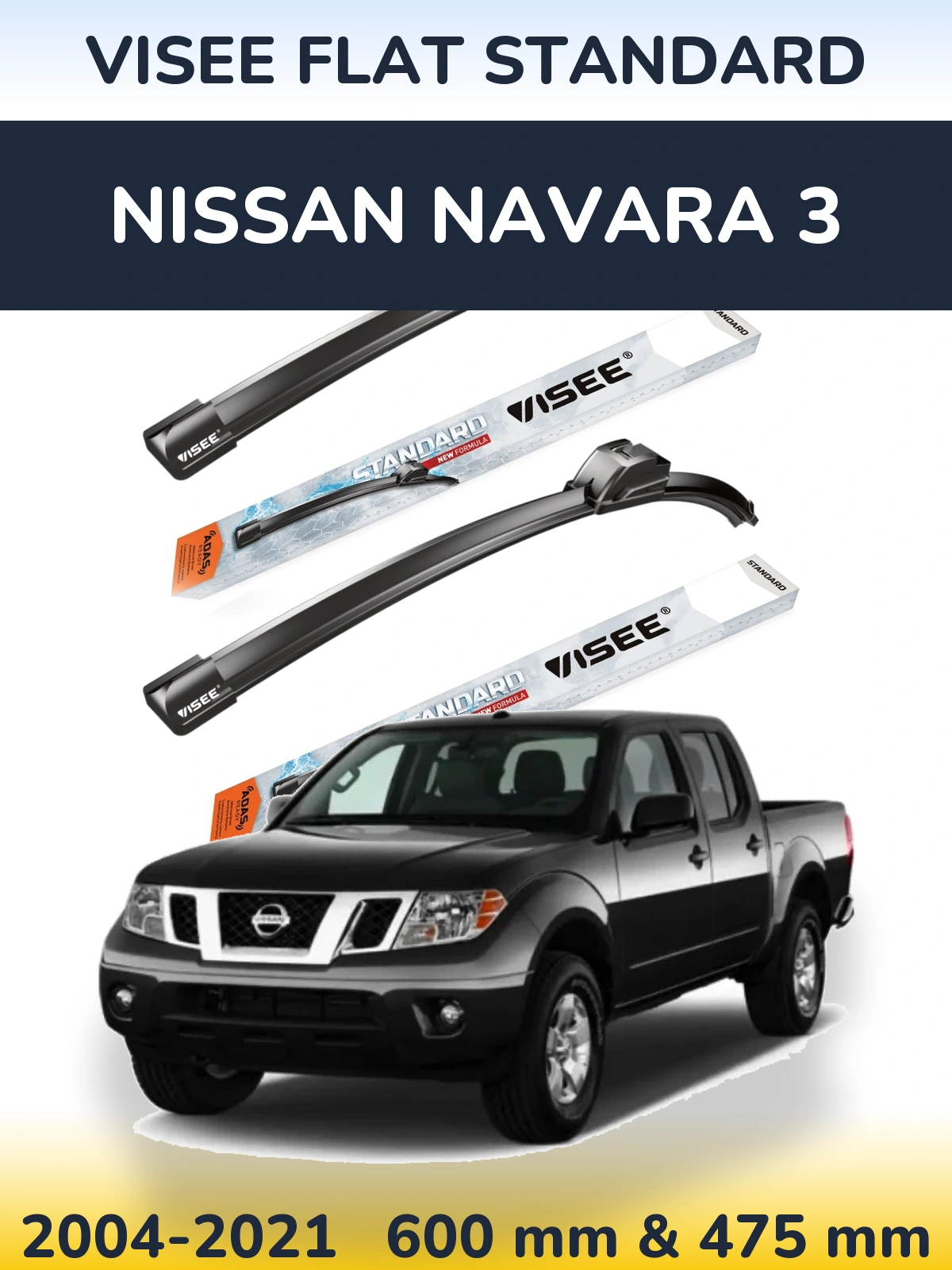 Ștergătoare VISEE FLAT STANDARD pentru Nissan Navara 3
