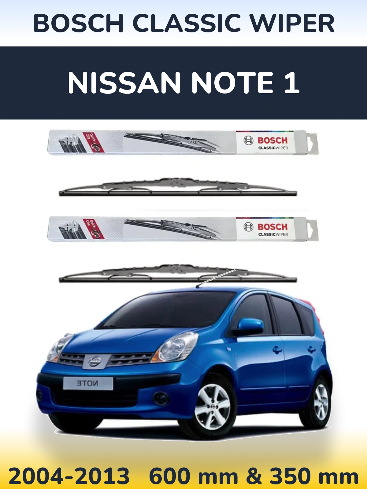 Ștergătoare BOSCH Classic Wiper pentru Nissan Note 1