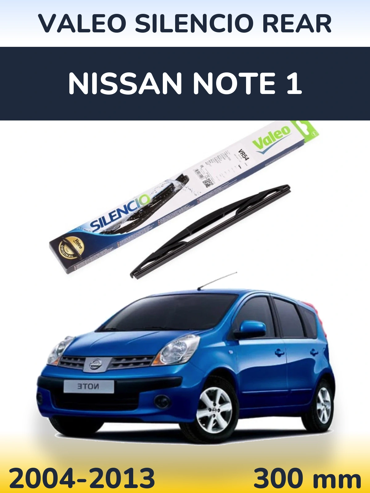Ștergătoare Valeo Silencio Rear pentru Nissan Note 1